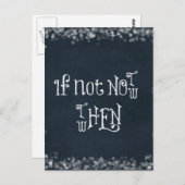 やる気を起こさせる引用文もし:今は行わない ポストカード (正面/裏面)