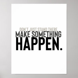 やる気を起こさせる引用文タイポグラフィは立っていない ポスター