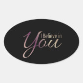 やる気を起こさせる引用文信じI In Youステッカー 楕円形シール (正面)