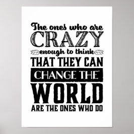 やる気を起こさせる引用文熱狂するが世界を変える ポスター