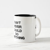 やる気を起こさせる引用文、何もできない ツートーンマグカップ (正面右)