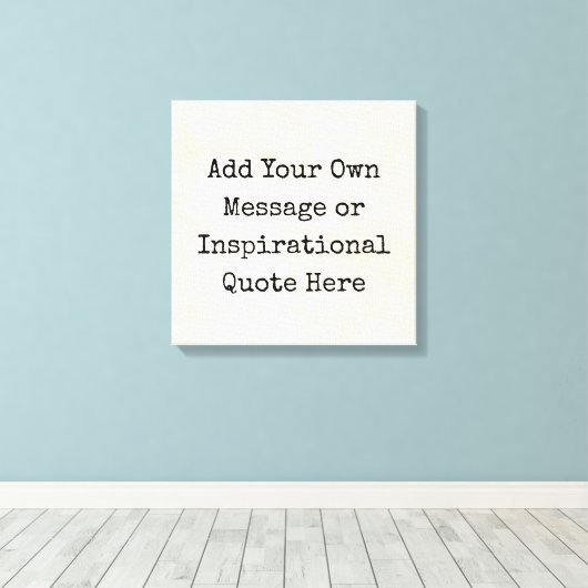 やる気を起こさせる引用文、名前、歌詞を自分で作る キャンバスプリント (インサイチュ (ウッドフロア))