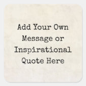 やる気を起こさせる引用文、名前、歌詞を自分で作る スクエアシール (正面)