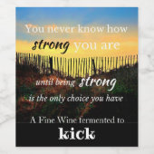 やる気を起こさせる引用文:君は強い… ワインラベル (シングルラベル)