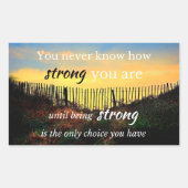 やる気を起こさせる引用文:君は強い… 長方形シール (正面)