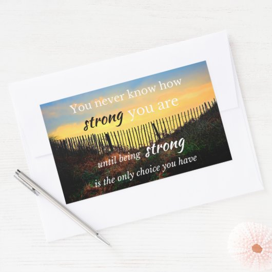 やる気を起こさせる引用文:君は強い… 長方形シール (封筒)