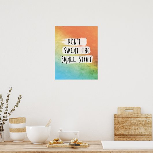 やる気を起こさせる引用文「小さな物に汗をかくな」 ポスター (キッチン)