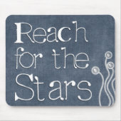 やる気を起こさせる引用文「星を求めてリーチ」 マウスパッド (正面)