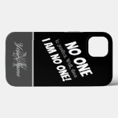 やる気を起こさせる引用文：私は誰でもない！ Case-Mate iPhoneケース (裏面 (横))