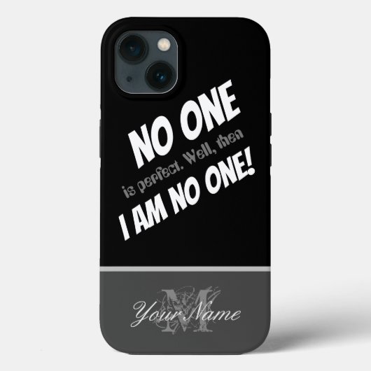 やる気を起こさせる引用文：私は誰でもない！ Case-Mate iPhoneケース (裏面)