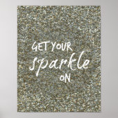 やる気を起こさせる引用文：輝きを取り込む ポスター (正面)