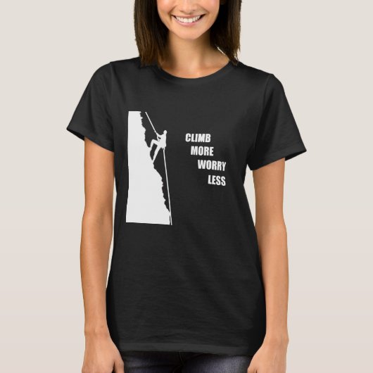 やる気を起こさせる登山ロッククライミングことわざ Tシャツ (正面)