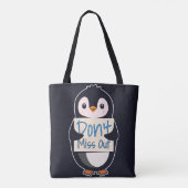 やる気を起こさせる看板を持つペンギン - 逃すなよ! トートバッグ (裏面)