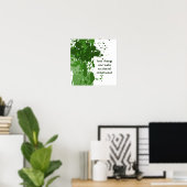 やる気を起こさせる緑絵を描（ばちゃばちゃ）跳ねる ポスター (ホームオフィス)