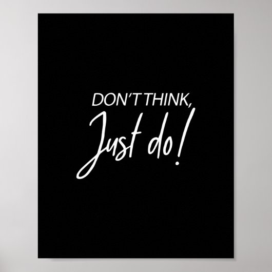 やる気を起こさせる起業家引用文考えは行わない ポスター (正面)