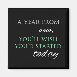 'やる気を起こさせるStart Today'引用文 マグネット