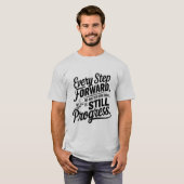 「やる気を起こさせるTシャツの進捗 – すべてのステップ数」 Tシャツ (正面フル)