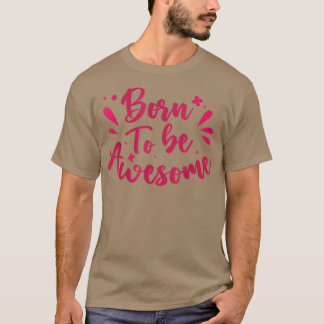 やる生まれ気に満ちてい素晴らしる Tシャツ
