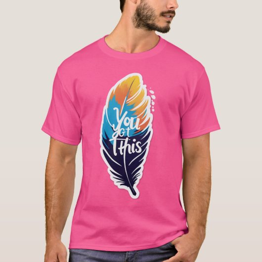 やれるさ – 前向きに挑戦しよう Tシャツ (正面)