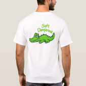 やわらかそうで怖いワニのスマイル 笑ってるけど要注意 Tシャツ (裏面)