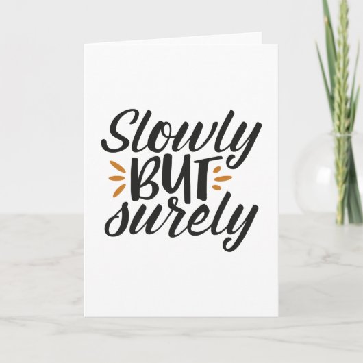 ゆっくりだが確実に カード (正面)