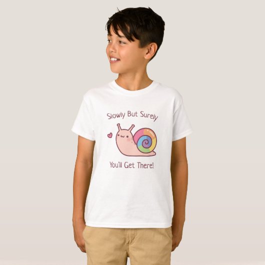 ゆっくりとレインボカタツムリが到着するのは確かだ Tシャツ (正面フル)