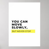 ゆっくり動けるが、決して動ストップくないやる気を起こさせる。 ポスター (正面)