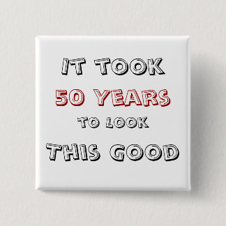 よいこれを見るために50年かかりました 缶バッジ