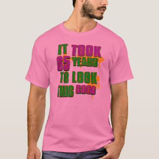 よいこれを見るために65年かかりました Tシャツ