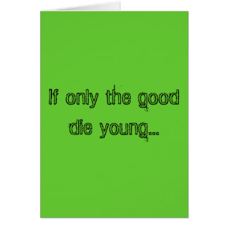 よいのだけ若者…死ねば