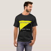 よいアイディアは力-人のTシャツ--を要求しません Tシャツ (正面フル)