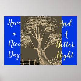 よい一日を、そしてよりよい夜をポスター ポスター