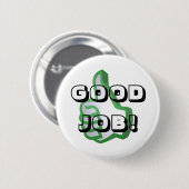 よい仕事! ボタン 缶バッジ (正面&裏面)