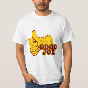 よい仕事 Tシャツ