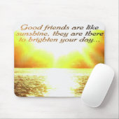 よい友人は日光のmouseadのようです マウスパッド (マウス)