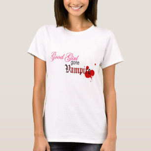 よい女の子によって行く吸血鬼 Tシャツ