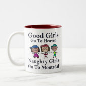 よい女の子は天国のいけない女の子のモントリオールのマグに行きます ツートーンマグカップ (左)