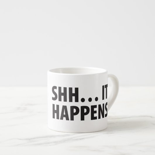 よい子犬。 SHH… それは起こります。 B&W エスプレッソカップ (正面右)