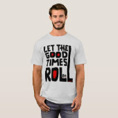 よい時が混乱するようにして下さい Tシャツ (正面フル)