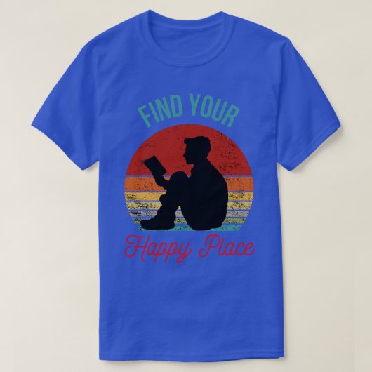 よい本で幸せな場所を見つける Tシャツ (デザイン正面)