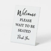 ようこそレストランに着席するまで待って感謝していください 台座サイン (正面)