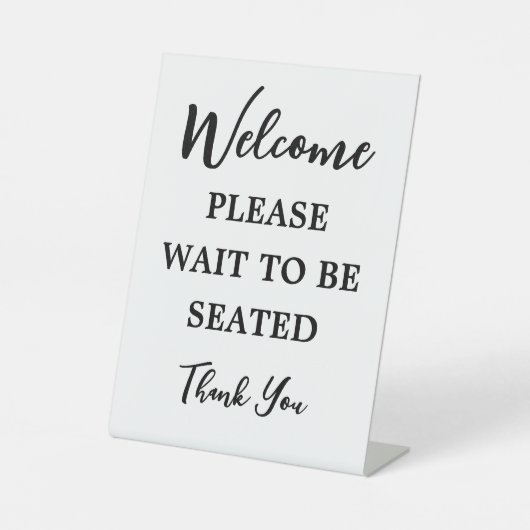 ようこそレストランに着席するまで待って感謝していください 台座サイン (正面)