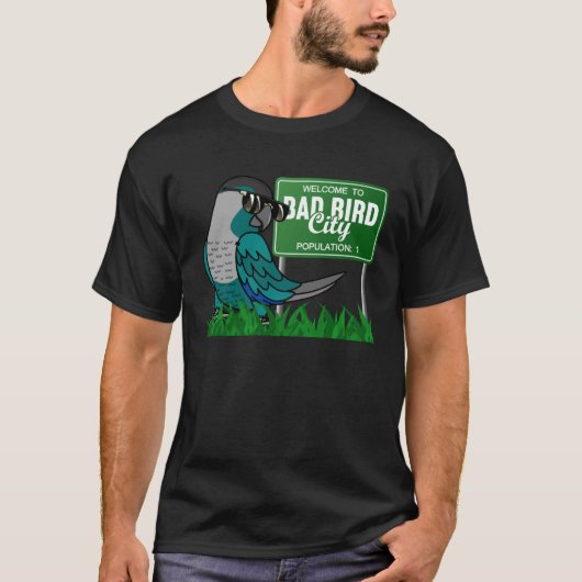 ようこそ悪い鳥の街Iターコイズグリーン頬C Tシャツ (正面)