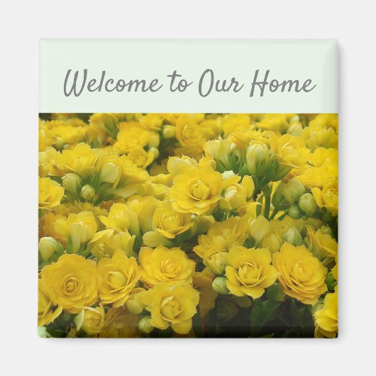 ようこそ我々のホームフローラ陽気な黄色の花 マグネット (正面)