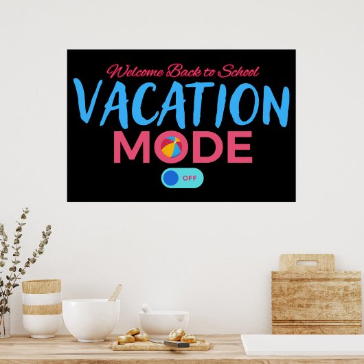 ようこそ戻るshcool、休暇モードオフ ポスター (キッチン)