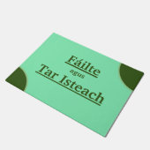 ようこそ来とインFailte agus Tar Isteach ドアマット (アングル)