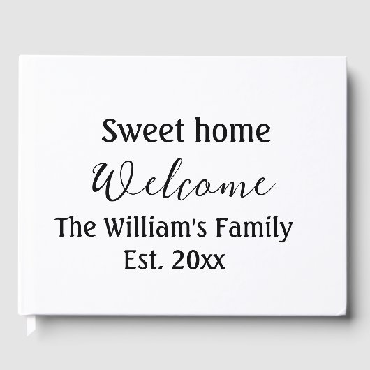 ようこそ甘い家を追加する家族の名前の年Est。文字 ゲストブック (正面)