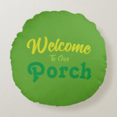 ようこそ私たちのポーチ ラウンドクッション (正面)