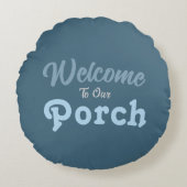 ようこそ私たちのポーチ/常に/冬の色/ ラウンドクッション (正面)
