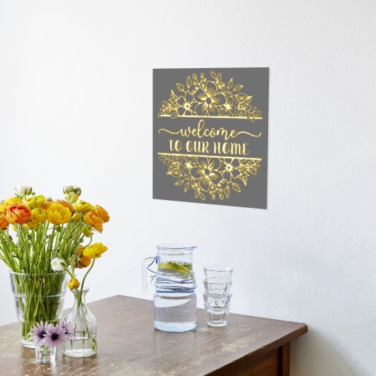 ようこそ私たちの家の金箔へ 箔ポスター (レイダウン (キッチン))